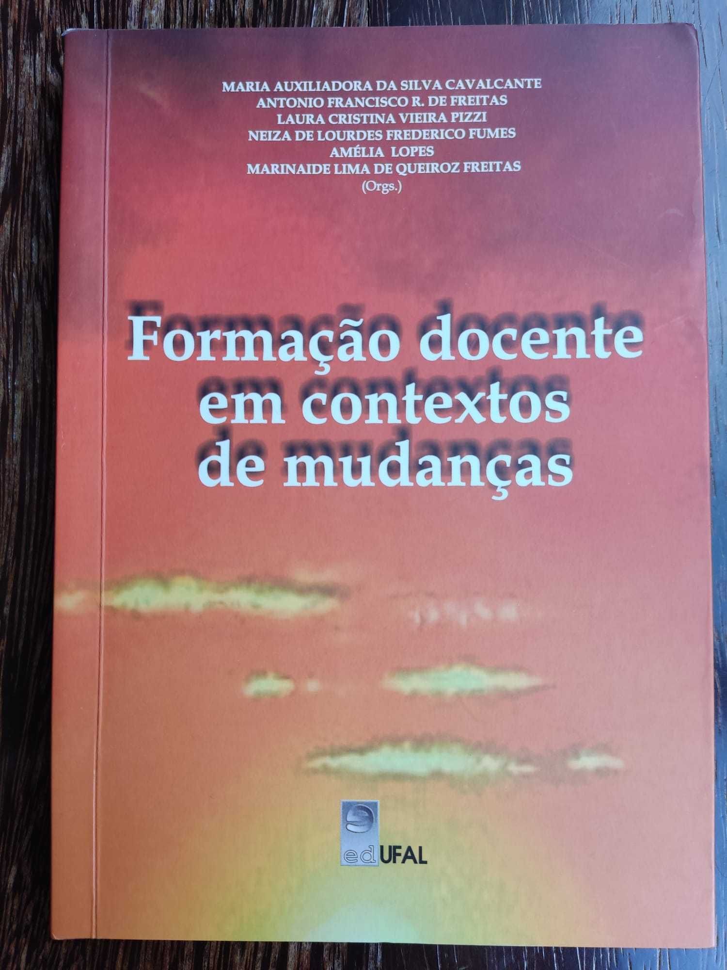 «Formação docente em contextos de mudanças»