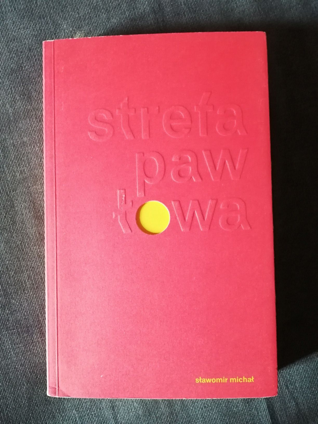 Strefa Pawłowa-Sławomir Michał