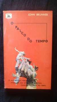 O Palco do Tempo, de John Brunner