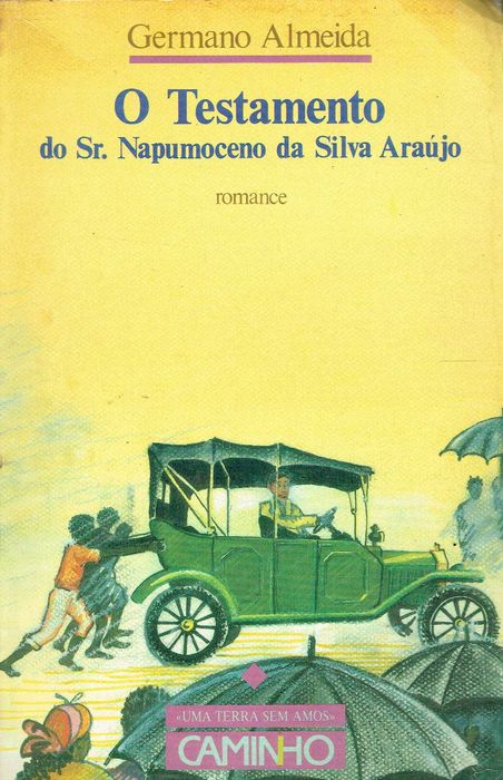 16525

O Testamento do Sr. Napumoceno da Silva Araújo
Germano Almeida