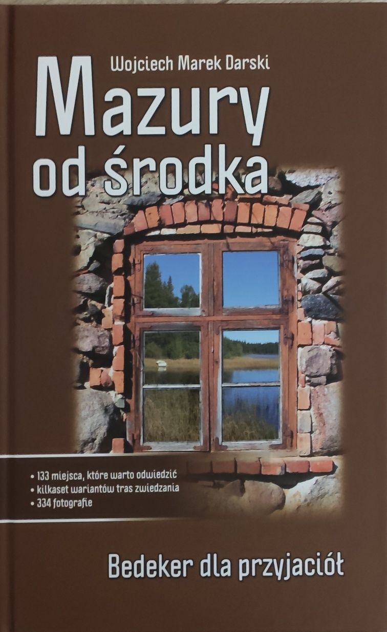 Wojciech Darski - Mazury od środka