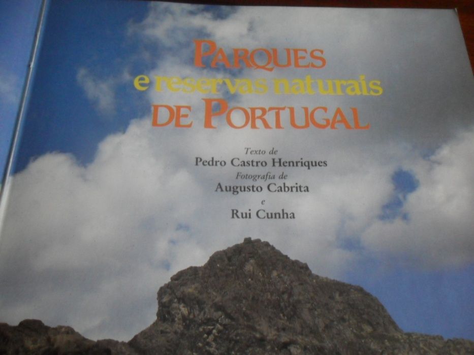 "Parques e Reservas Naturais de Portugal" de Augusto Cabrita, Rui Cunh