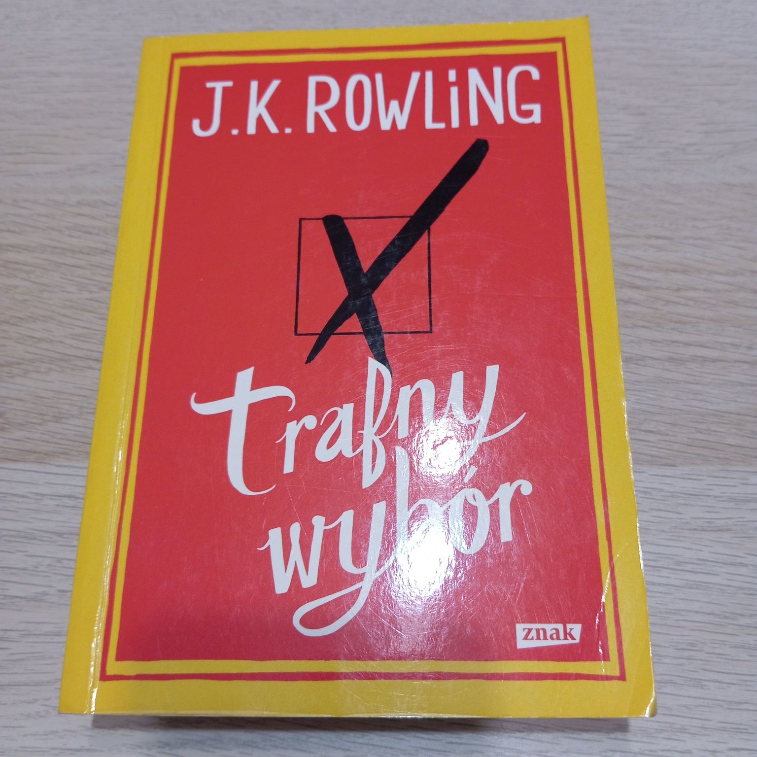 Trafny wybór, J.K Rowling