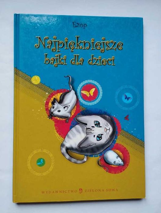 Ezop. Najpiękniejsze bajki dla dzieci. Książka