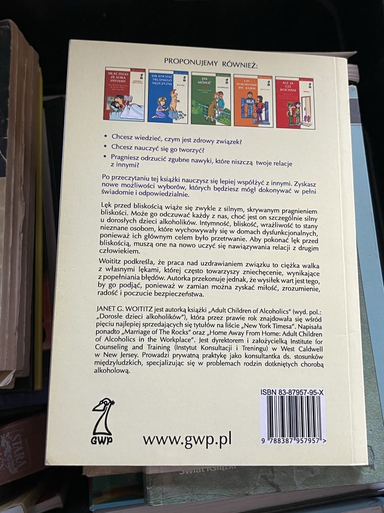 Lęk przed bliskością Jak pokonać dystans w związku Janet G Woititz