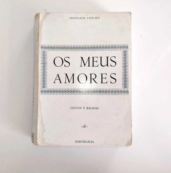 Os meus amores contos e baladas trindade coelho