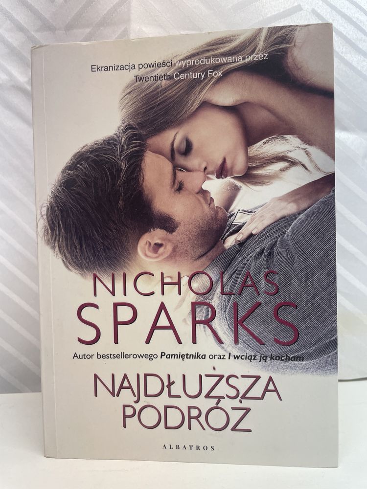 Nicholas Sparks - Najdłuższa podróż