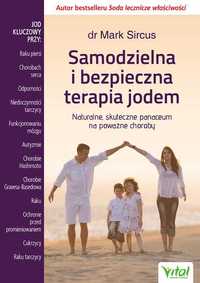 Samodzielna i bezpieczna terapia jodem
Autor: Dr Mark Sircus