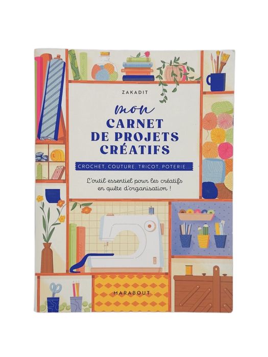 Щоденник рукоділля Mon carnet de projets créatifs Zakadit Marabout