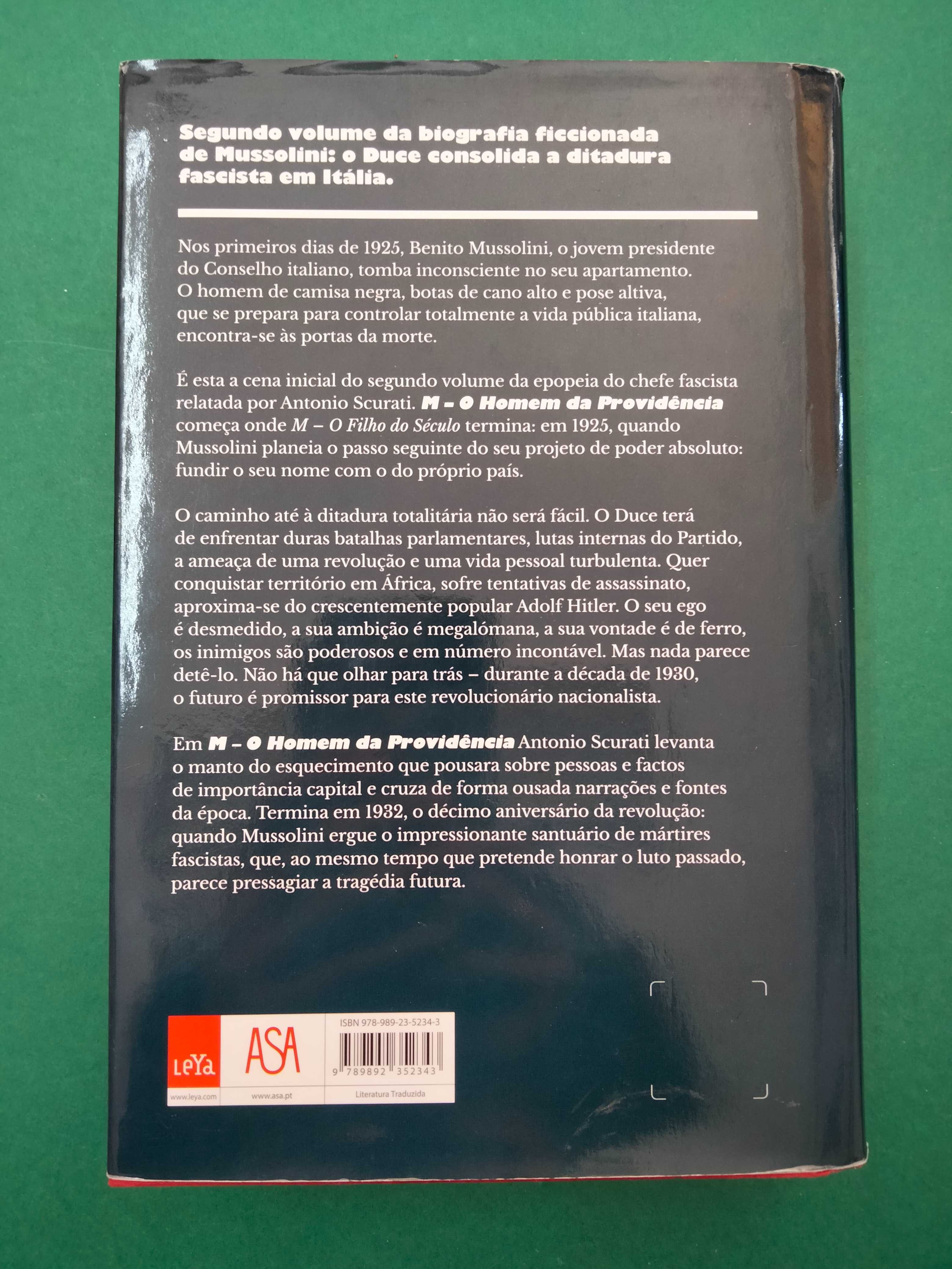 M - Mussolini - O Homem da Providência - Antonio Scurati