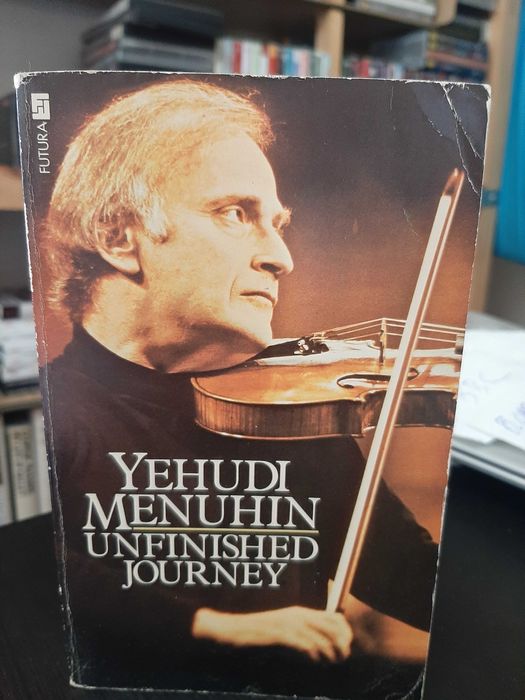Yehudi Menuhin – Unfinished Journey