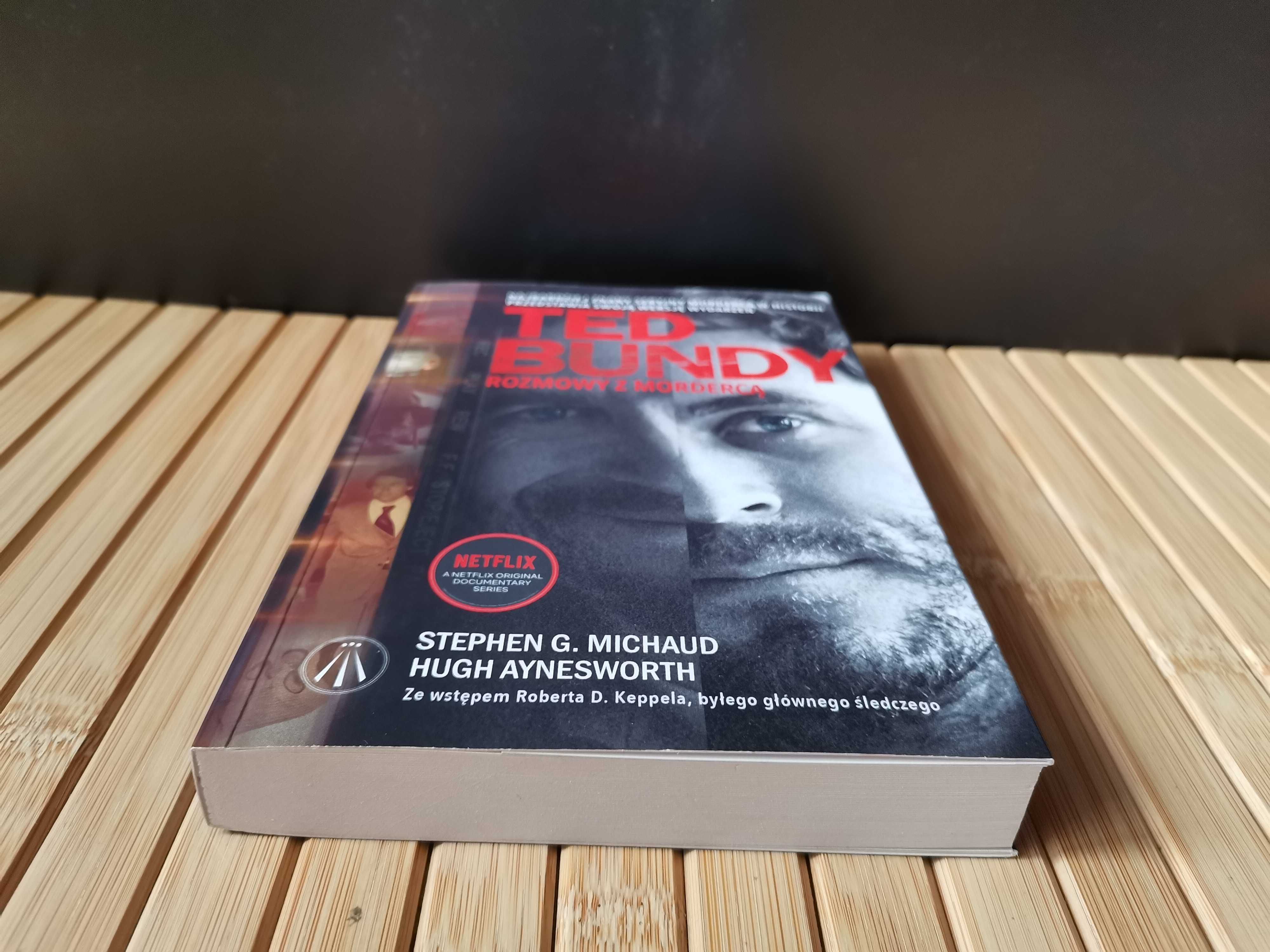 Michaud Ted Bundy. Rozmowy z mordercą super stan Real foty