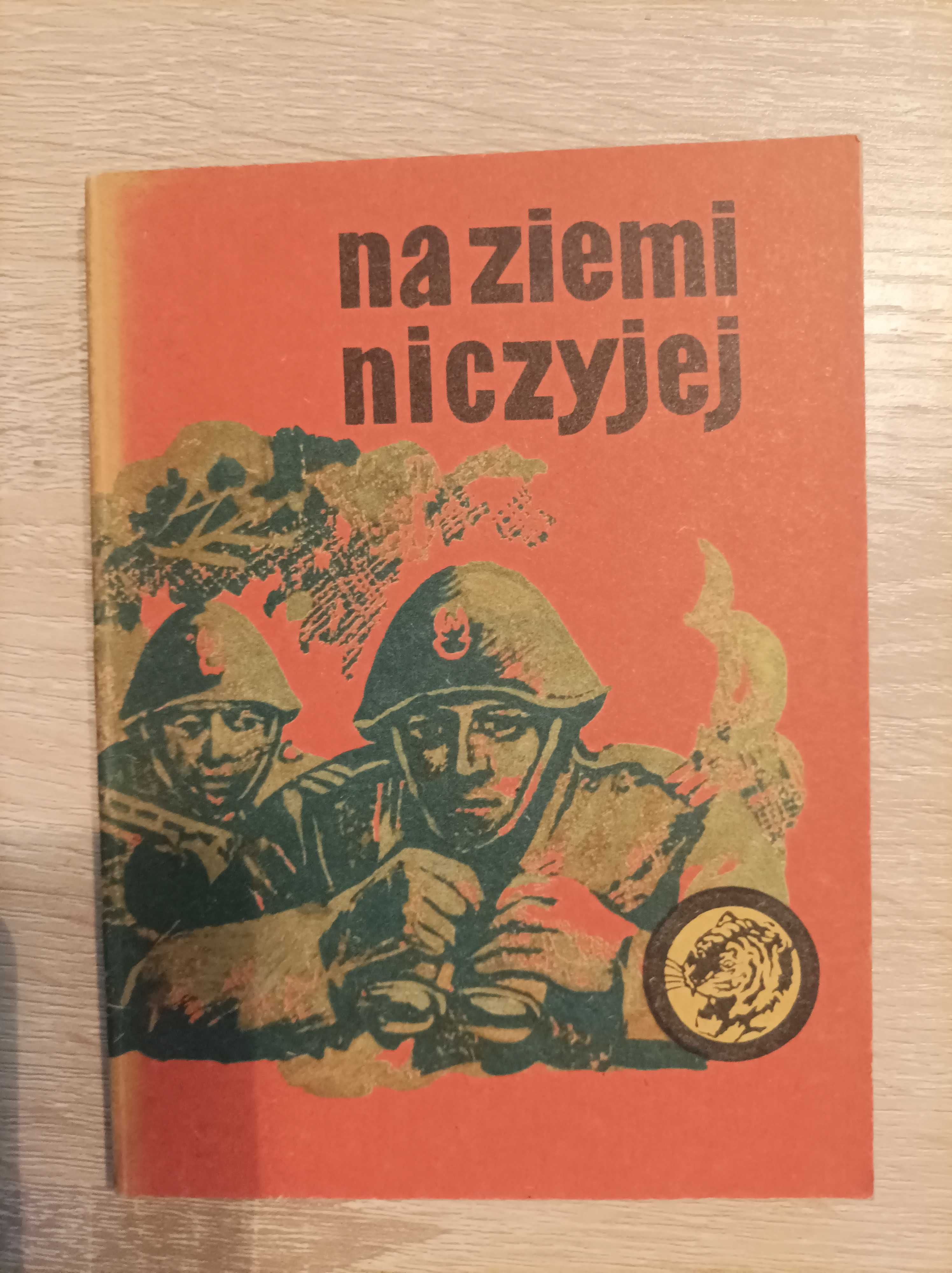 Żółty Tygrys - Na Ziemi Niczyjej