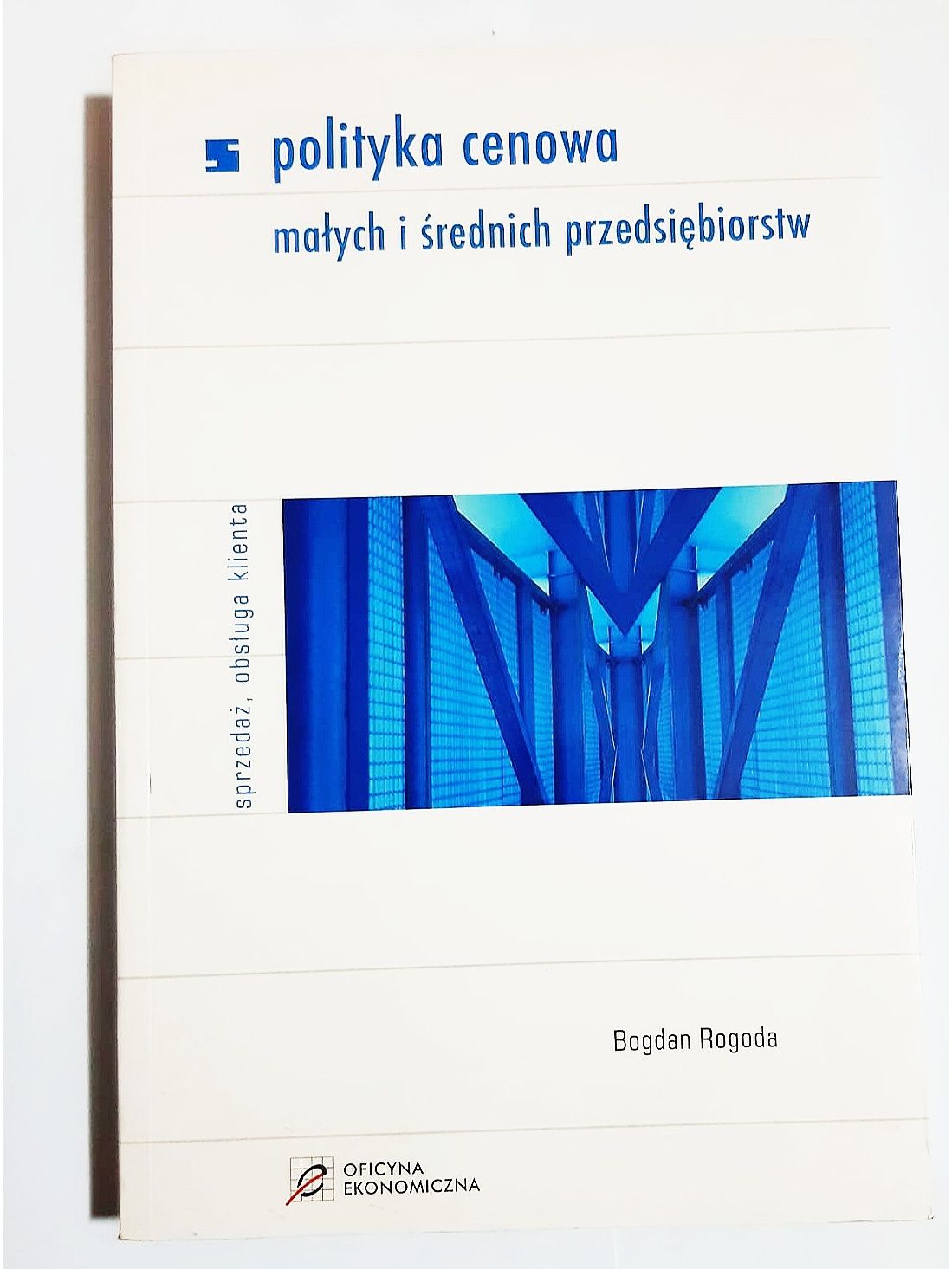 Polityka cenowa małych i średnich przedsiębiorstw Rogoda G182