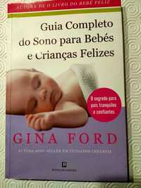 Guia completo do sono para bebés e crianças felizes de Gina Ford