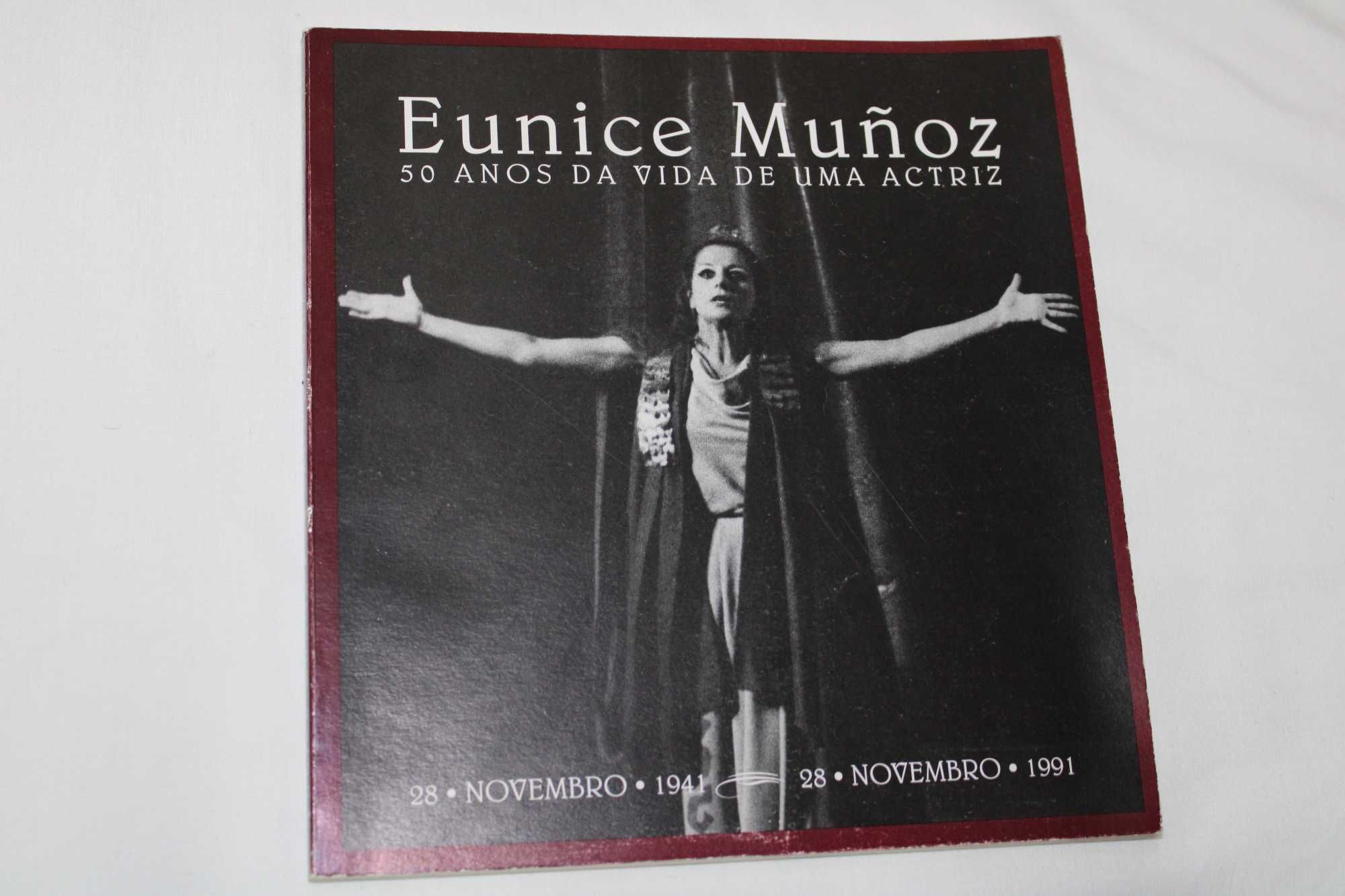 Eunice Muñoz – 50 Anos da Vida de uma Atriz, autografado e dedicatória