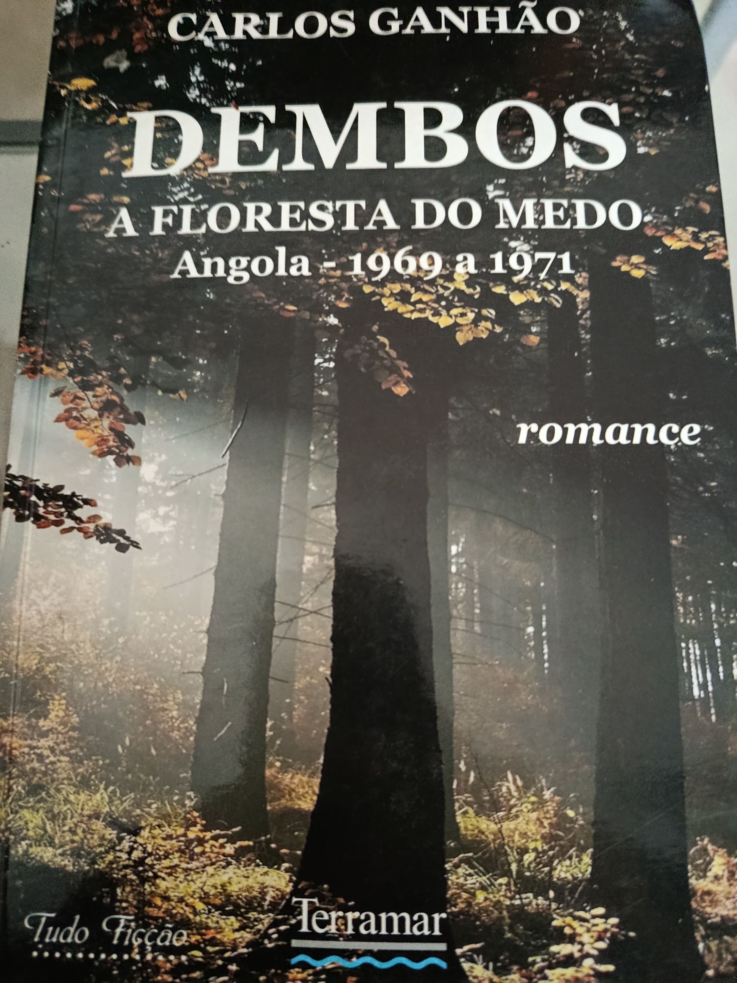 Fantástico livro "Dembos A floresta do medo"