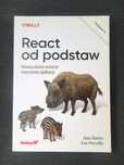 Książka React od podstaw. Nowoczesne wzorce tworzenia aplikacji (NOWA)