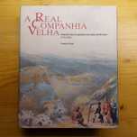 Livro - A Real Companhia Velha -