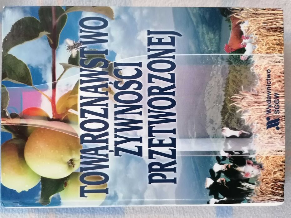 Towaroznawstwo Żywności Przetworzonej Świderski SGGW