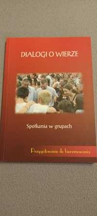 Dialog o wierze / Przygotowanie do bierzmowania / Spotkania w grupach