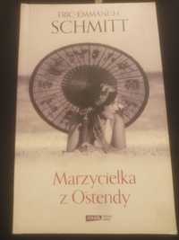 Marzycielka z Ostendy / Moje życie z Mozartem- E.-E. Schmitt 2 książki