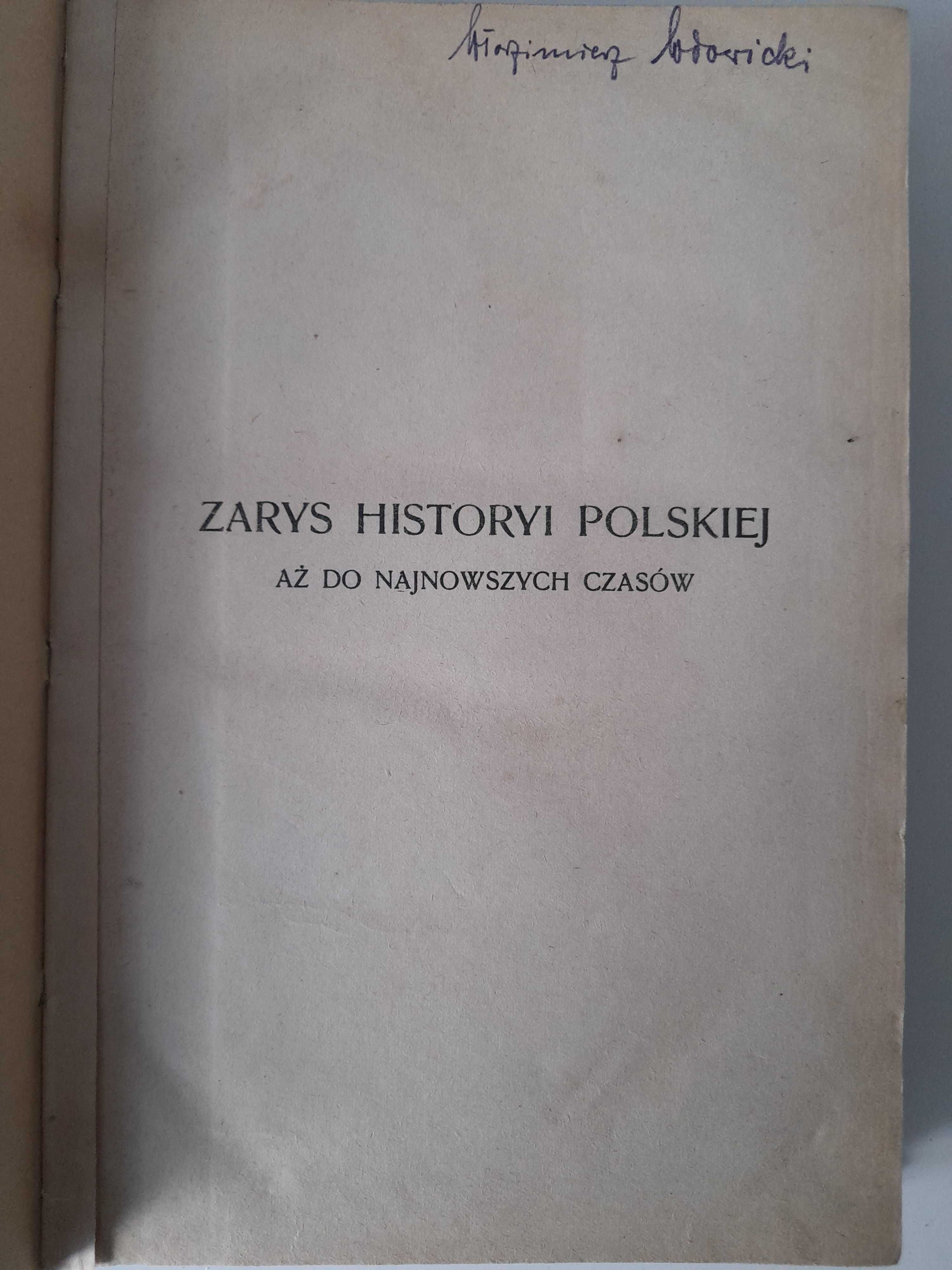 Zarys historyi polskiej Anatol Lewicki wydanie około 1900 r.