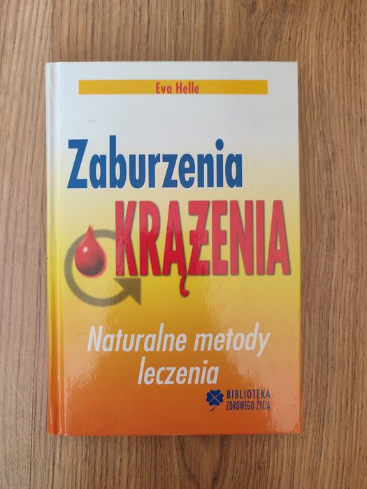 Zaburzenia krążenia - naturalne metody leczenia