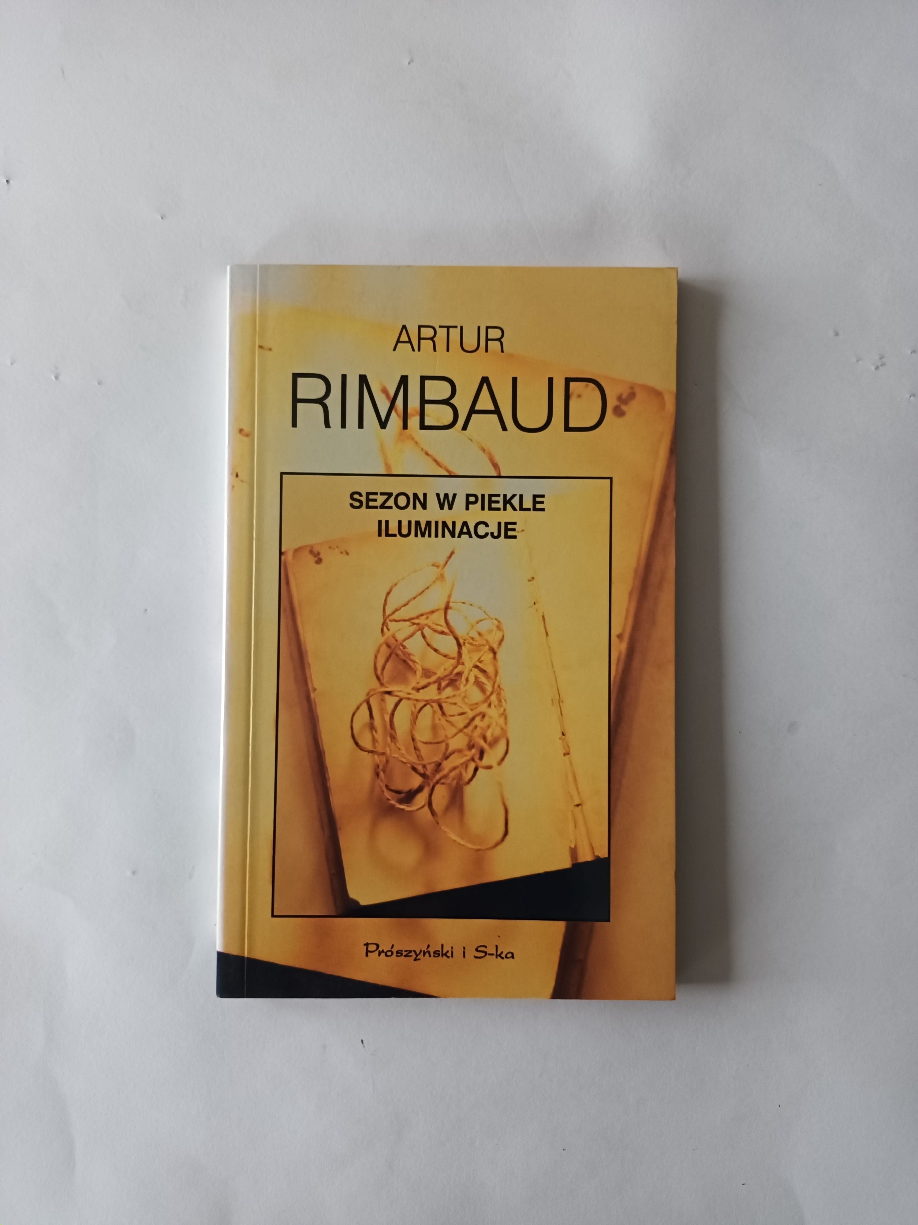 książka SEZON W PIEKLE ILUMINACJE Artur Rimbaud poezja