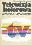 Telewizja Kolorowa W Pytaniach I Odpowiedziach Kamler Jacek A68081