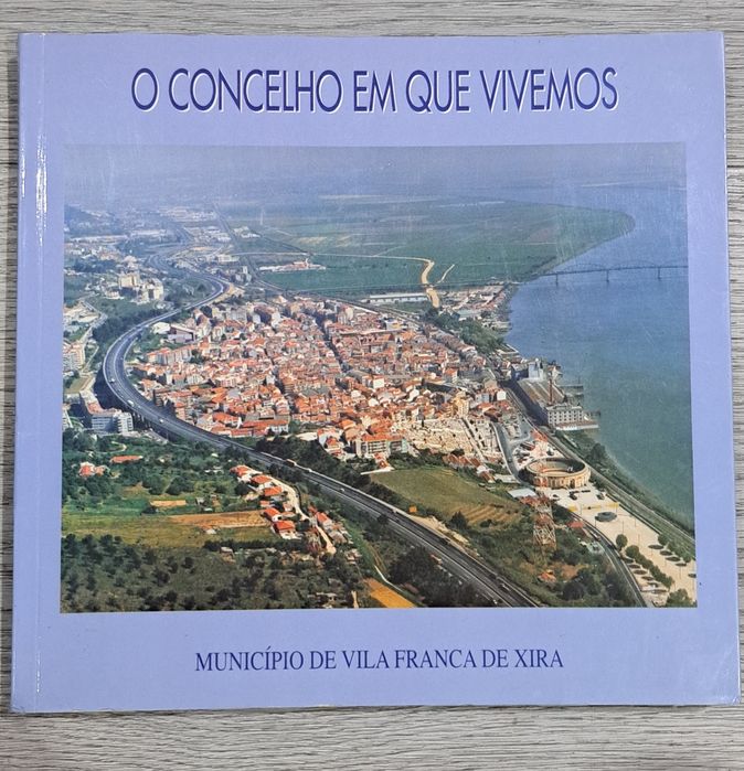 Livro "O Concelho em que vivemos"
