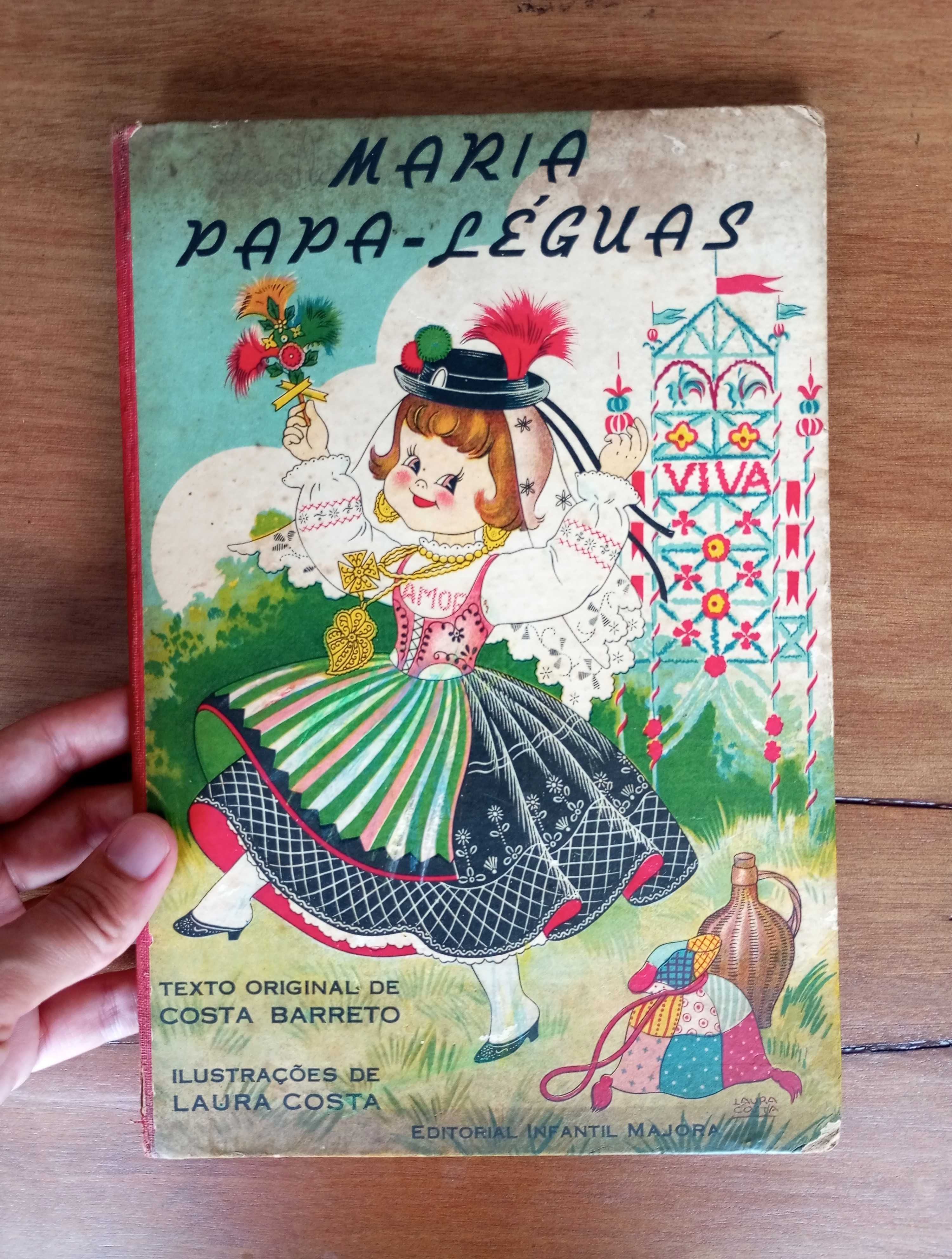 Antigo livro infantil Majora Maria Papa-Léguas de Costa Barreto