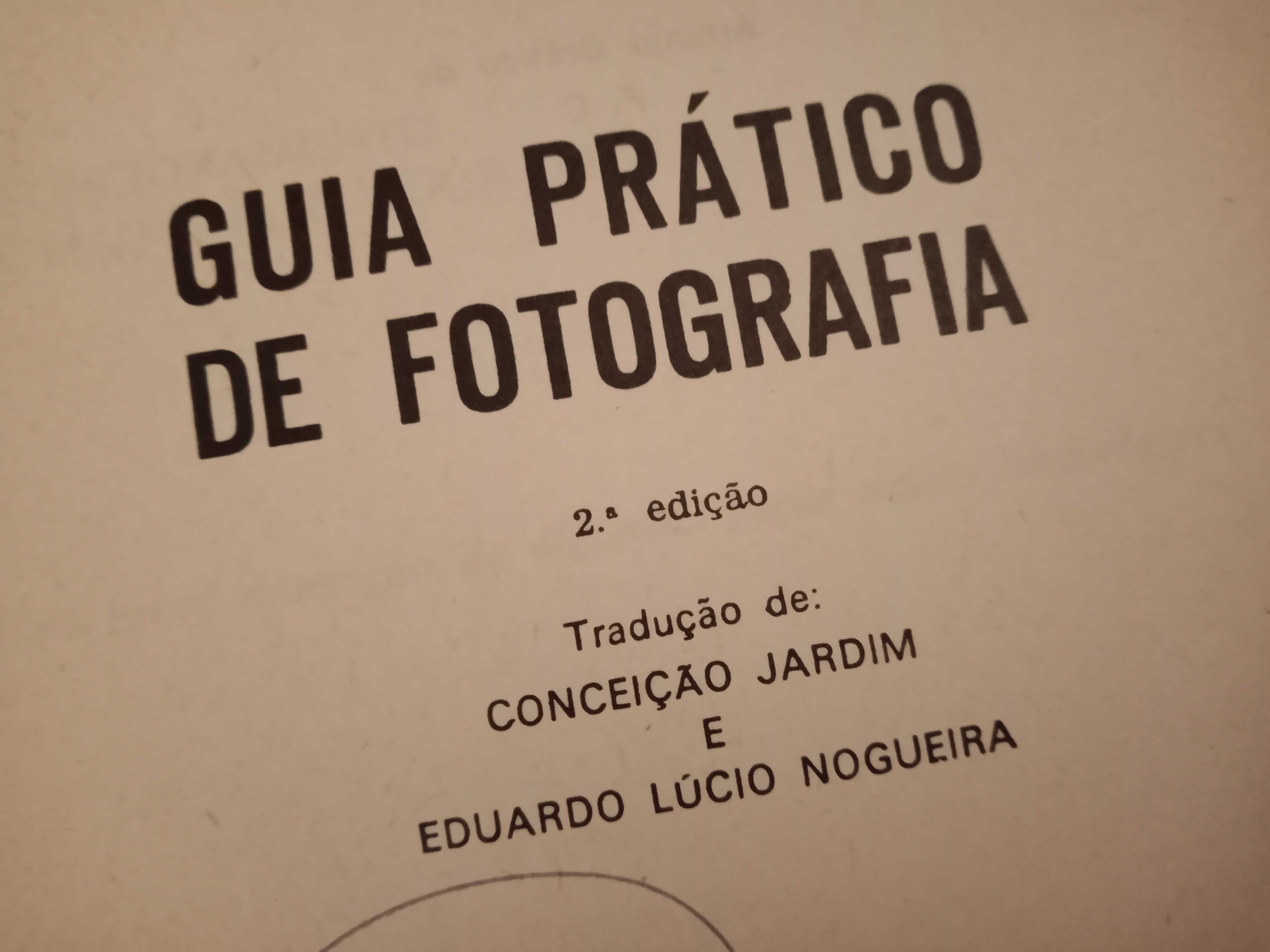Guia Prático de Fotografia - Vintage - Ano de 1973