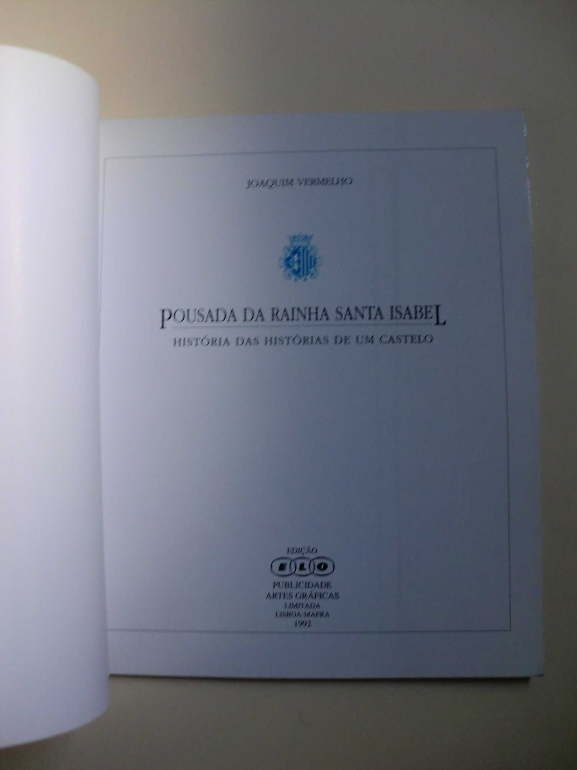 Pousada da Rainha Santa Isabel
de Joaquim Vermelho