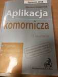 Aplikacja komornicza testy, 10 wyd. 2018r