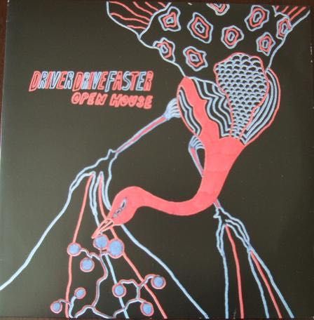 Driver Drive Faster ‎– Open House. Vinyl, LP