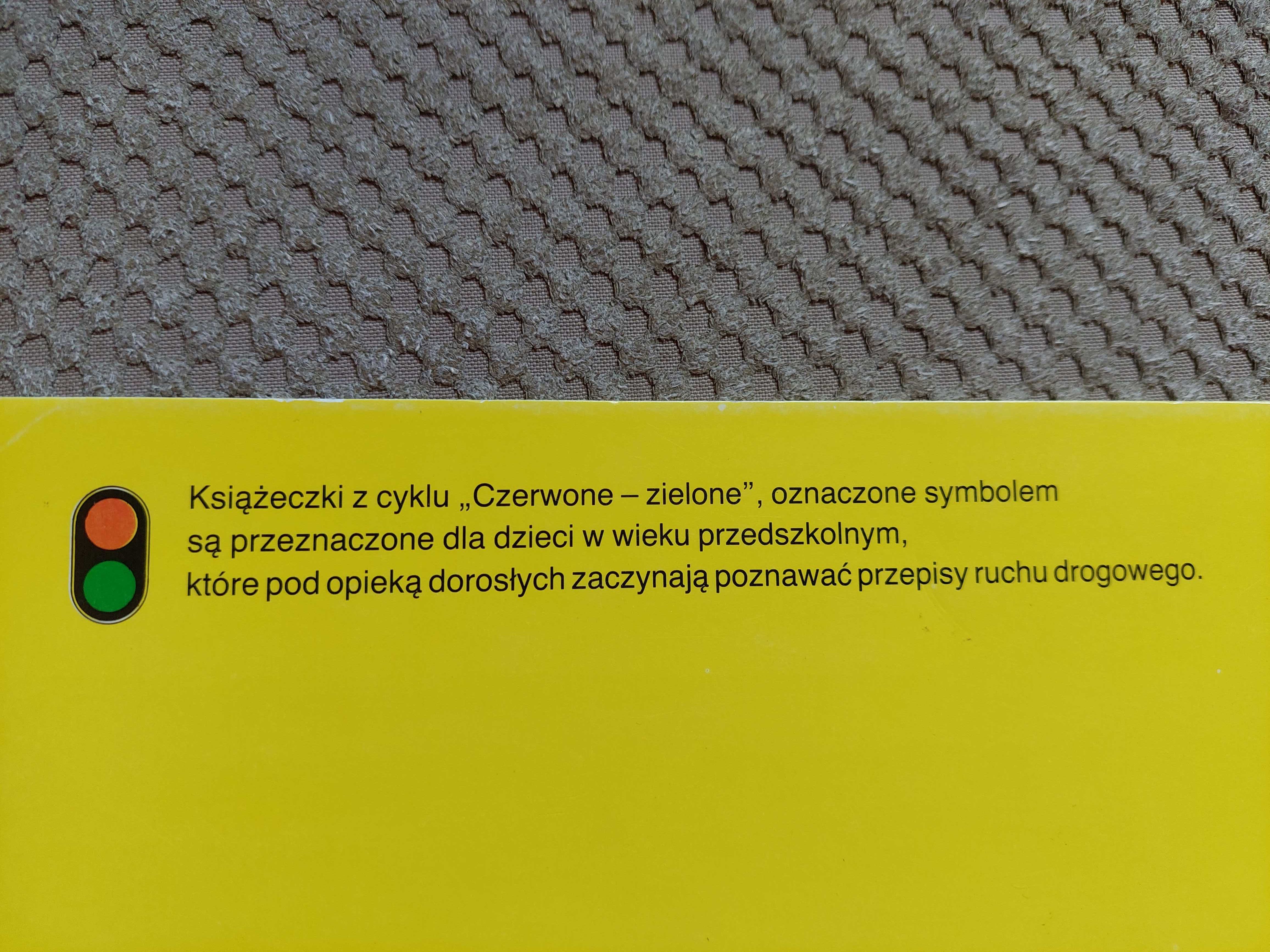 "Czerwone stój! zielone idź!" Piotr Łosowski