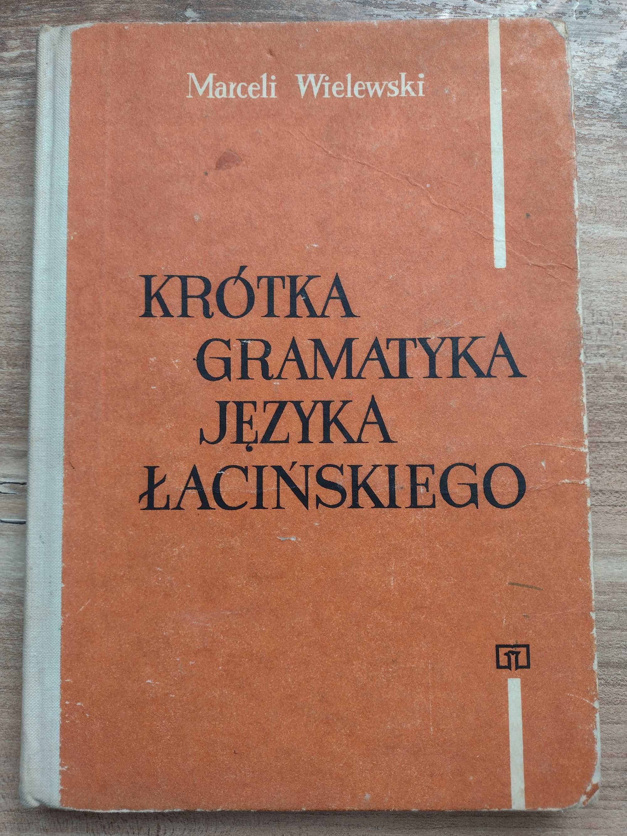 Marceli Wielewski - Krótka gramatyka języka łacińskiego 1978