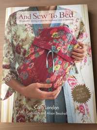 Livro “And Sew To Bed” de Caro London