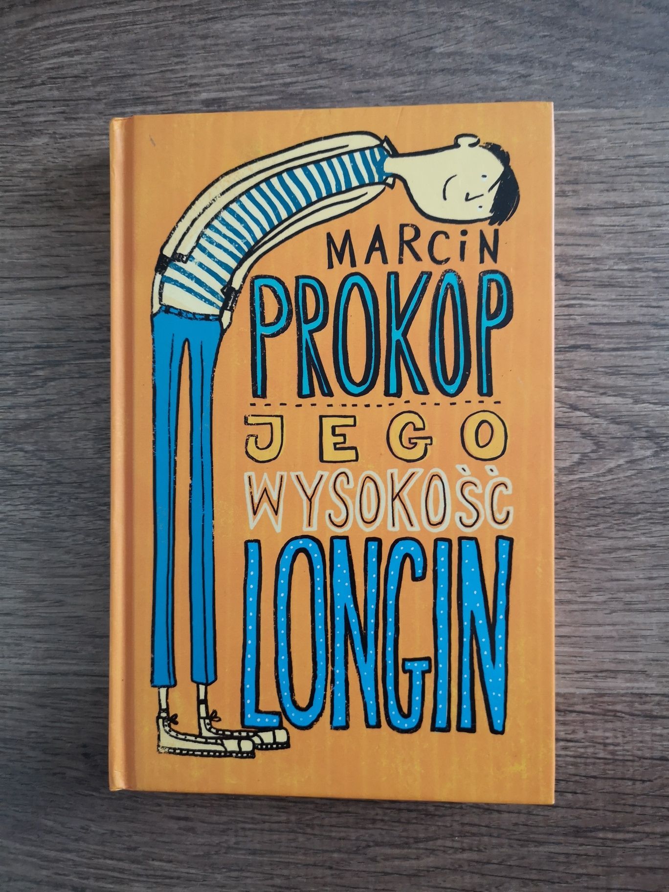 Książka Jego wysokość Longin. Marcin Prokop