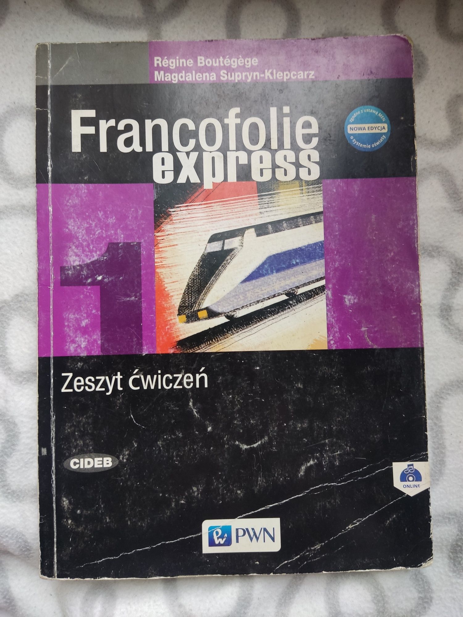 Zeszyt ćwiczeń język francuski Francofolie Express 1 liceum technikum