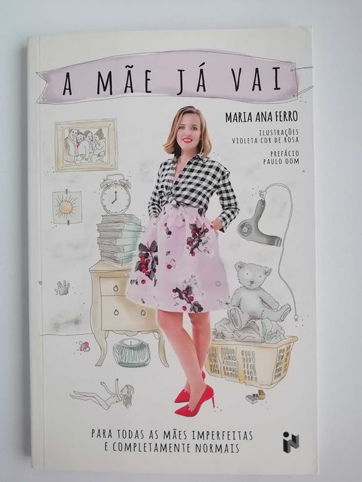 A mãe já vai - Maria Ana Ferro