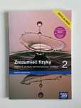 Zrozumieć fizykę 2, zakres rozszerzony, podręcznik do liceum/technikum