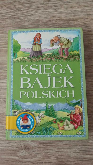 Księga Bajek Polskich - Książki Szczęśliwego Dzieciństwa