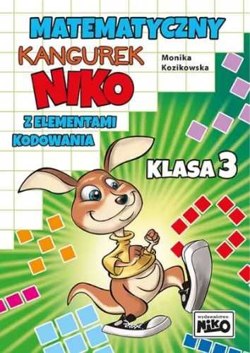 Matematyczny kangurek Niko z elementami... Klasa 3 - Monika Kozikowsk