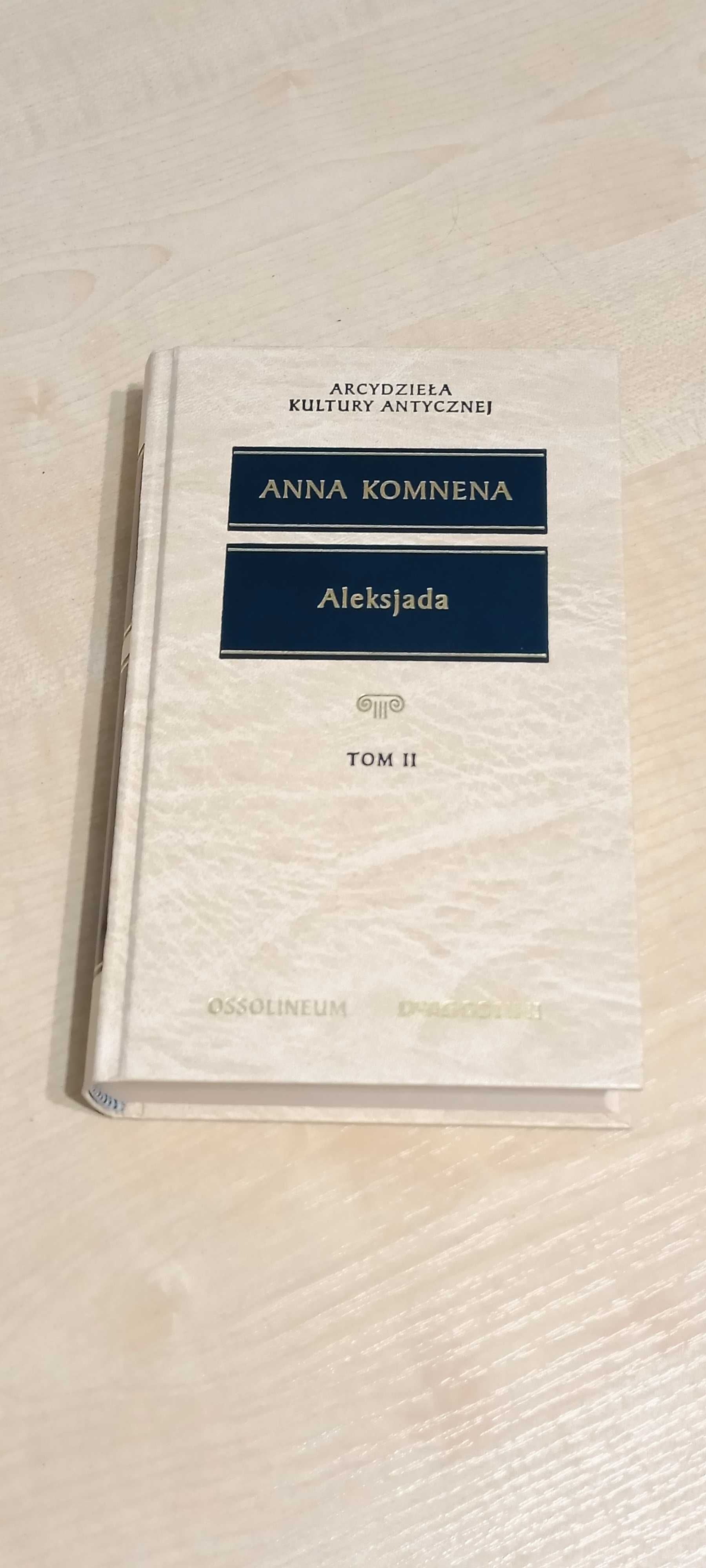 Anna Komnena - Aleksjada Tom II