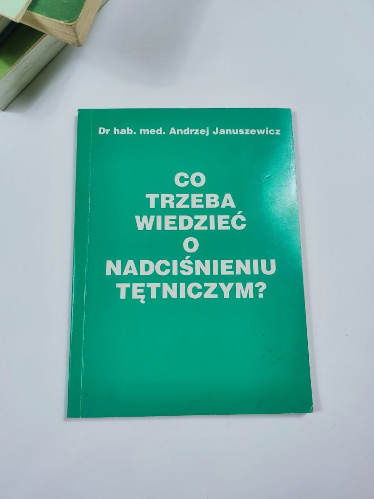 Co trzeba wiedzieć o nadciśnieniu tętniczym? - dr Andrzej Januszewicz
