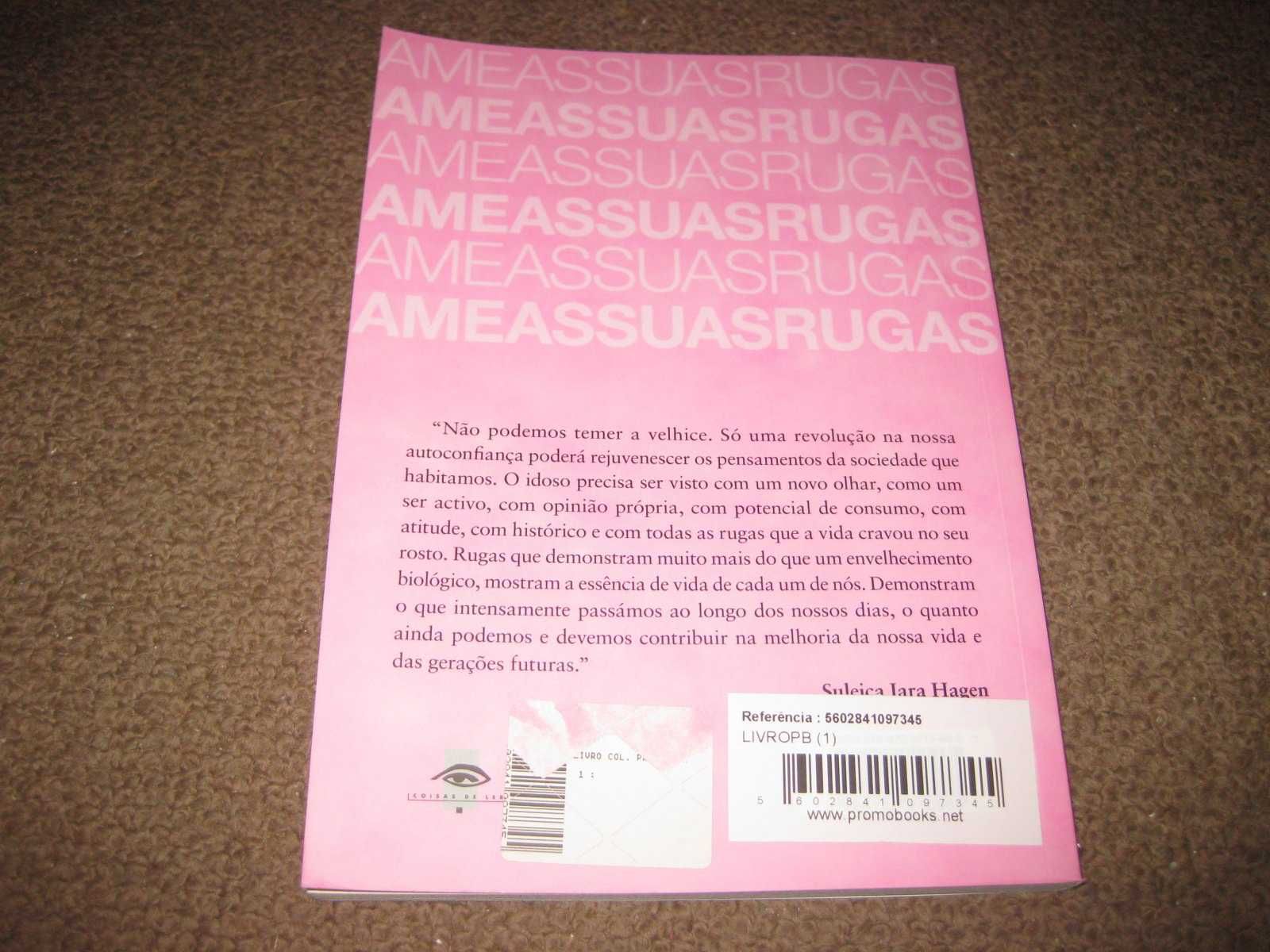 Livro "Ame as Suas Rugas: Aproveite o Momento"