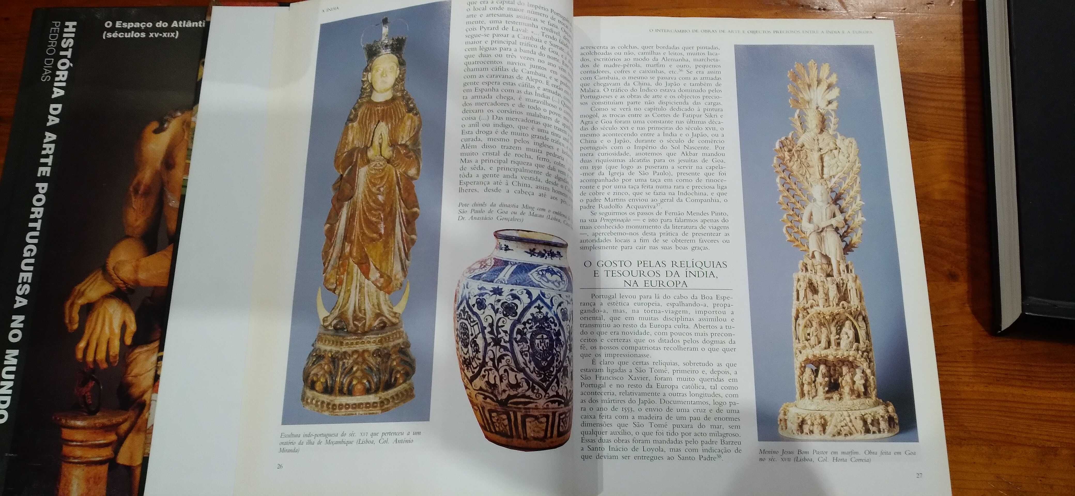 HISTÓRIA DA ARTE PORTUGUESA NO MUNDO - Pedro Dias (2 volumes)