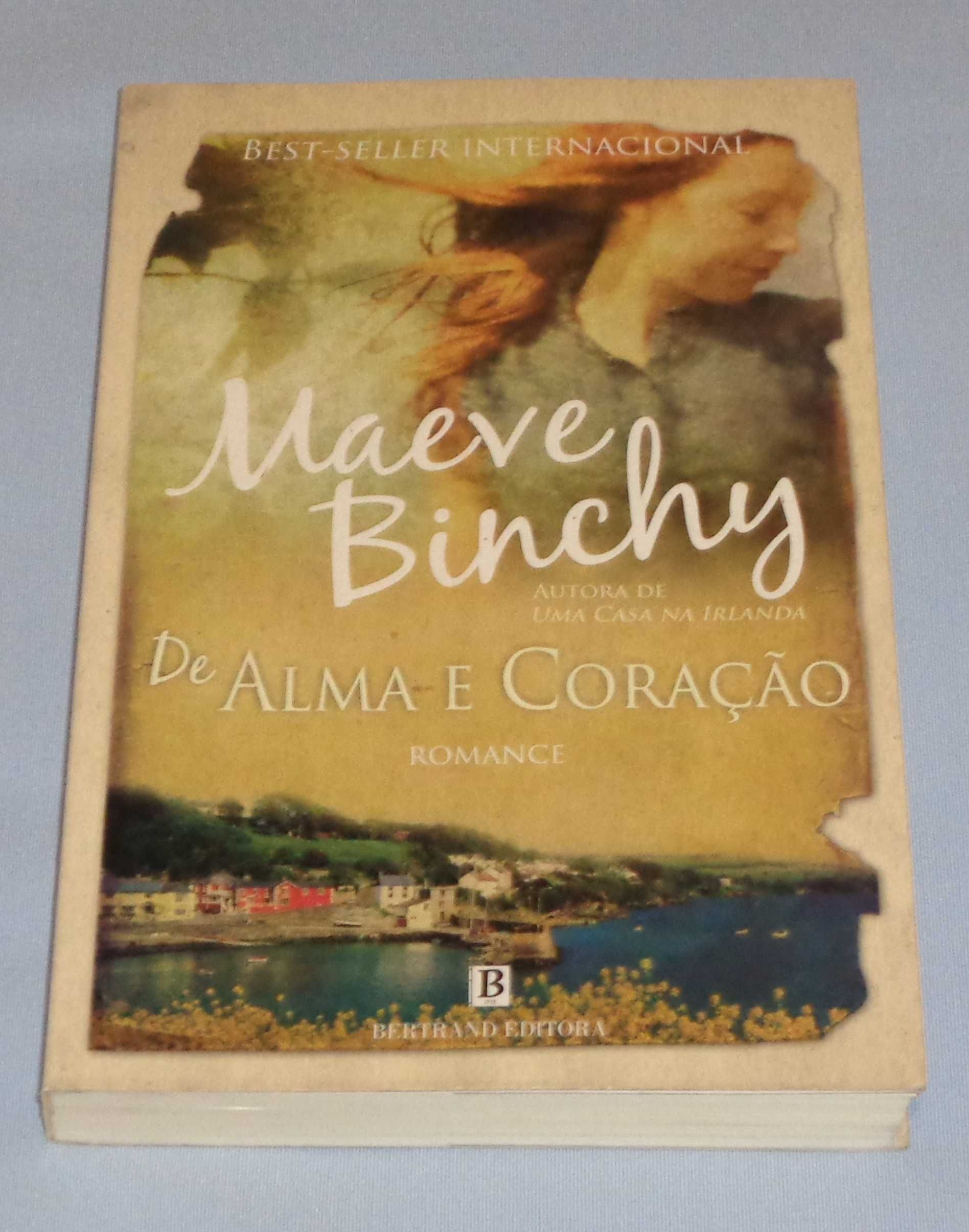 De Alma e Coração de Maeve Binchy  (NOVO)